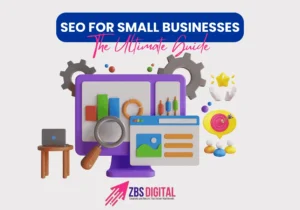 The Ultimate Guide to SEO for Small Businesses