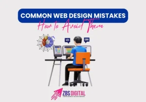 Common Web Design Mistakes and How to Avoid Them