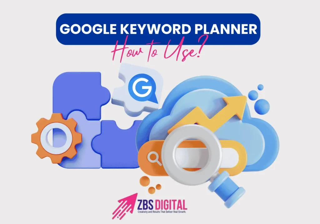 How to Use Google Keyword Planner