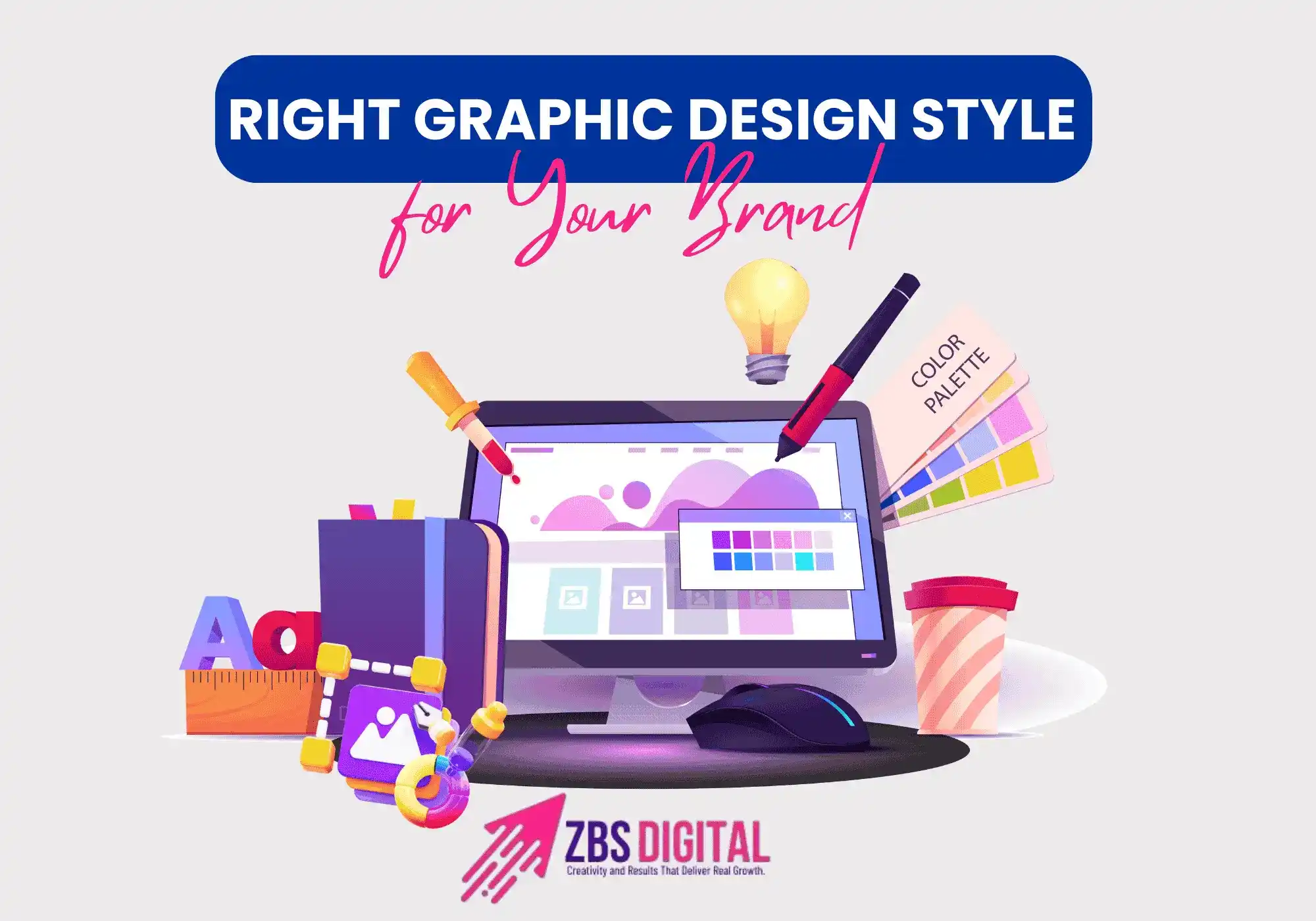 Right Graphic Design Style for Your Brand