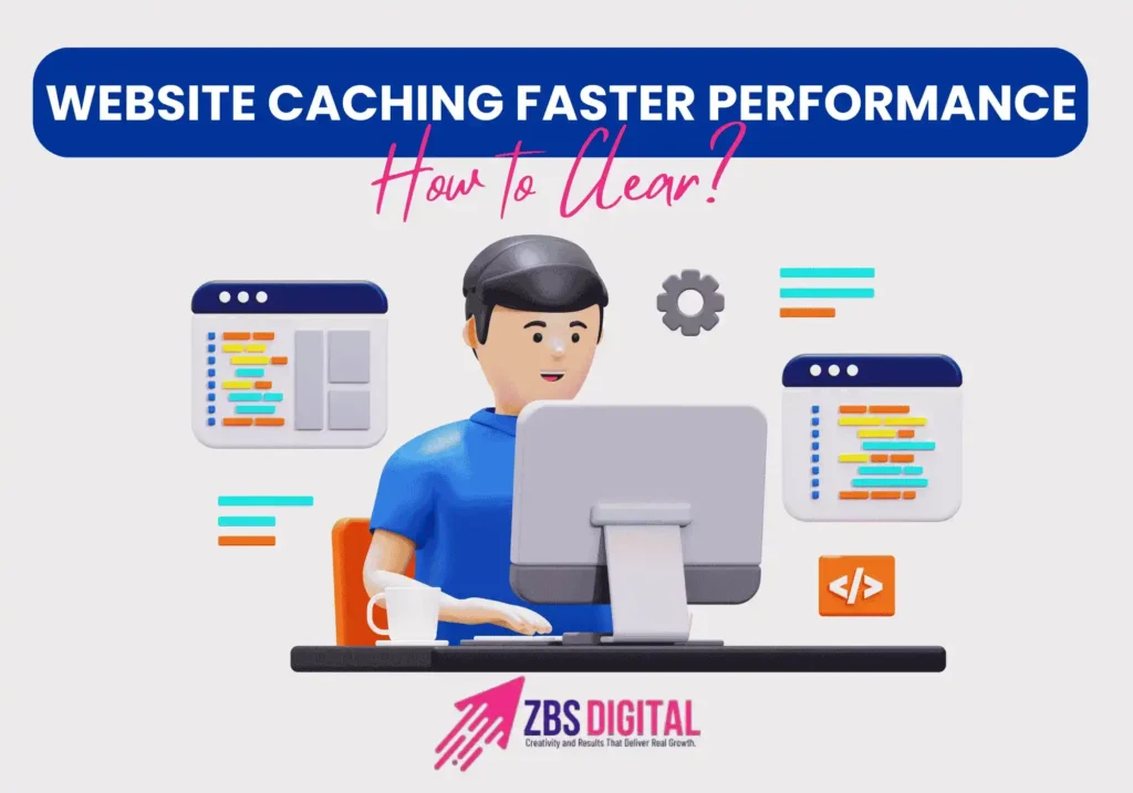 What Is Website Caching and How to Clear It for Faster Performance (2026 Guide)