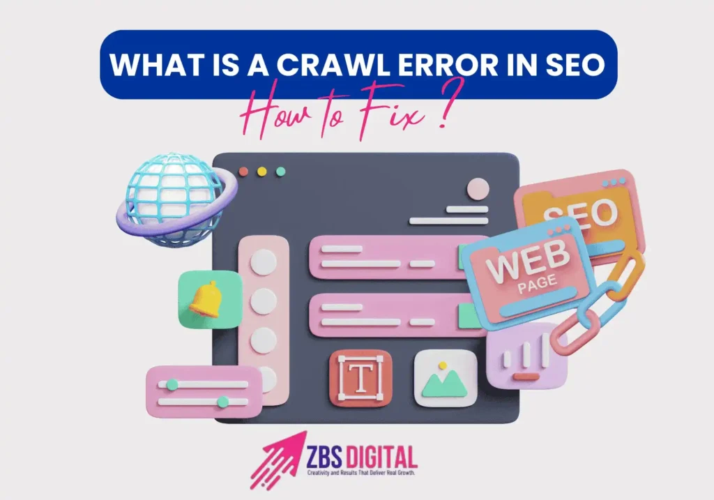 What Is a Crawl Error in SEO and How Do You Fix It? (2026 Guide)